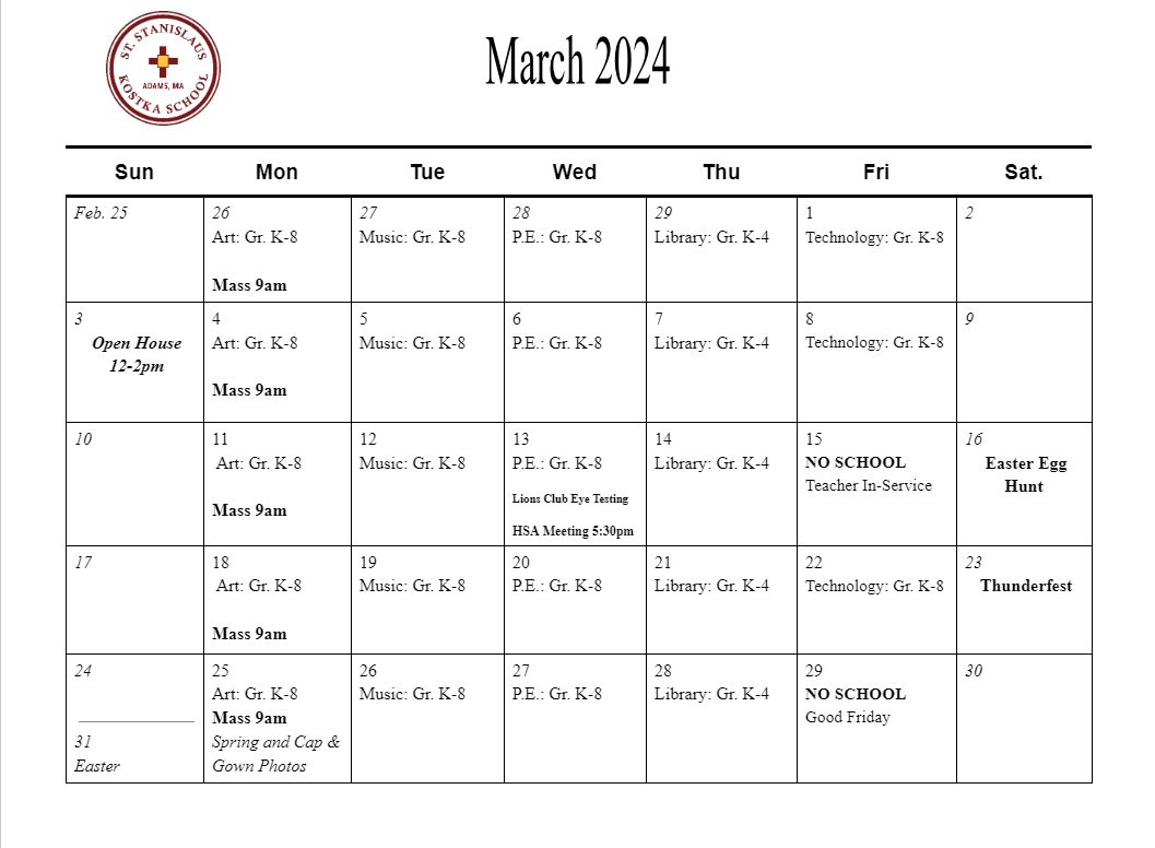 School Calendar St. Stanislaus Kostka School Adams, MA PreK to 8